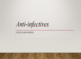 پاورپوینت Anti-infectives