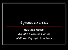 پاورپوینت Aquatic Exercise