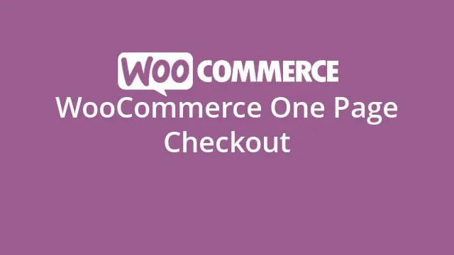 Download the WooCommerce One Page Checkout plugin
