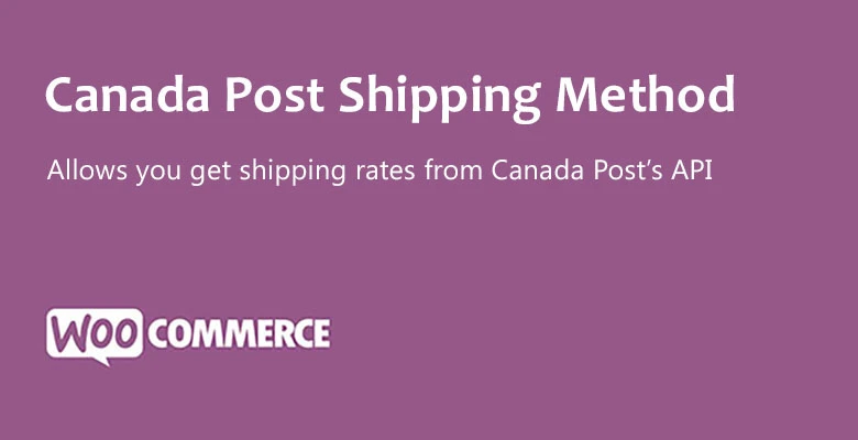 افزونه WooCommerce Canada Post Shipping Method