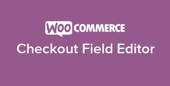Download the WooCommerce Checkout Field Editor plugin