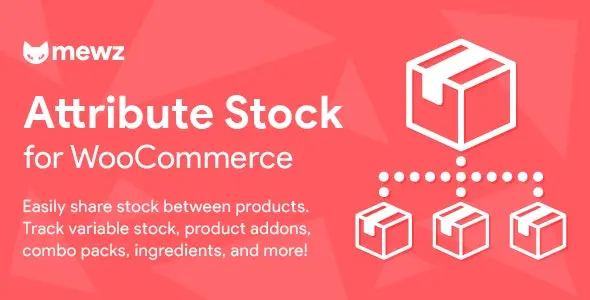 Download the WooCommerce Attribute Stock plugin