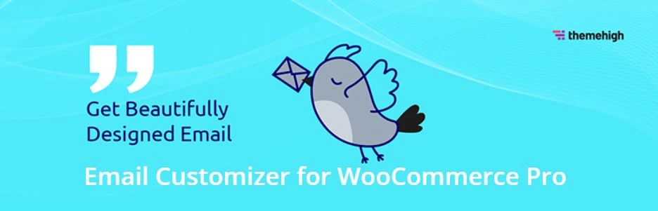 افزونه ThemeHigh Email Customizer for WooCommerce Pro