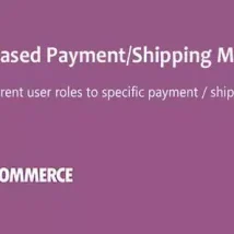 افزونه WooCommerce Role-Based Payment / Shipping Methods