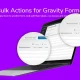 افزونه Bulk Actions Pro برای گرویتی فرمز