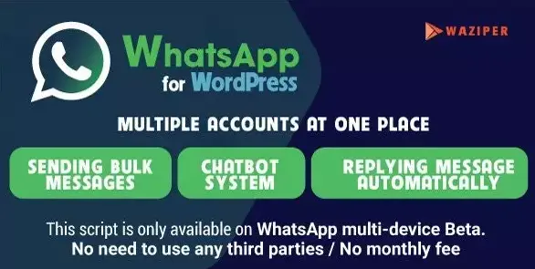 Download Waziper WhatsApp marketing plugin for WordPress