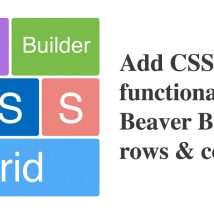 Beaver Builder CSS Grid افزونه چیدمان حرفه‌ای، منعطف و بدون کد برای صفحات وردپرس