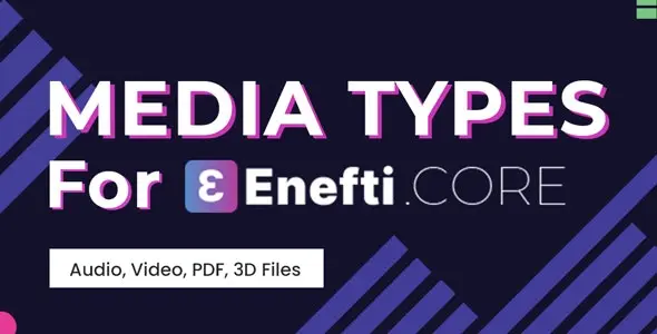Download the Media Types add-on for Enefti NFT Marketplace Core