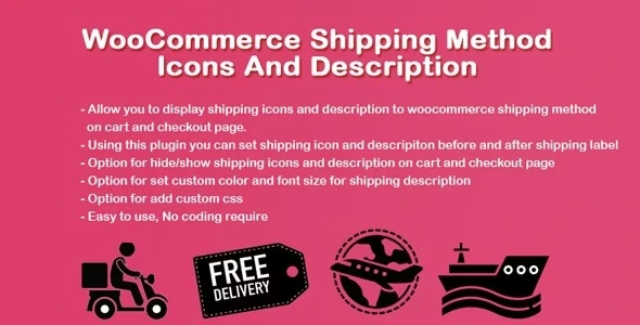 Download the WooCommerce Shipping Icons And Description plugin