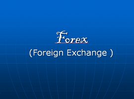 پاورپوینت بازارفارکس (Forex) چیست؟