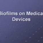 پاورپوینت Biofilms on Medical Devices