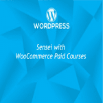 افزونه Sensei به همراه WooCommerce Paid Courses