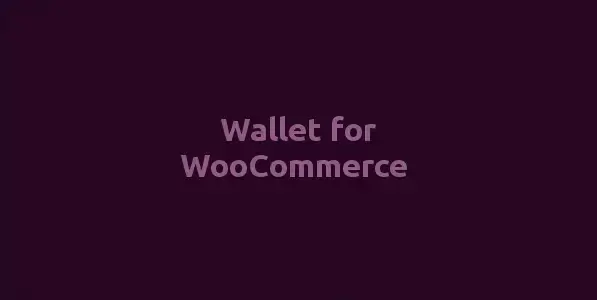افزونه Wallet for WooCommerce کیف پول ووکامرس