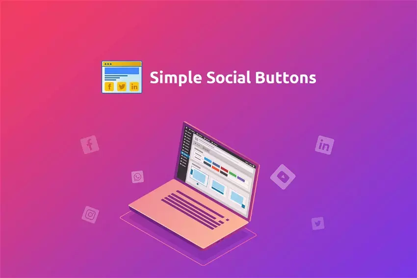 افزونه Simple Social Buttons Pro افزایش تعاملات اجتماعی در وردپرس