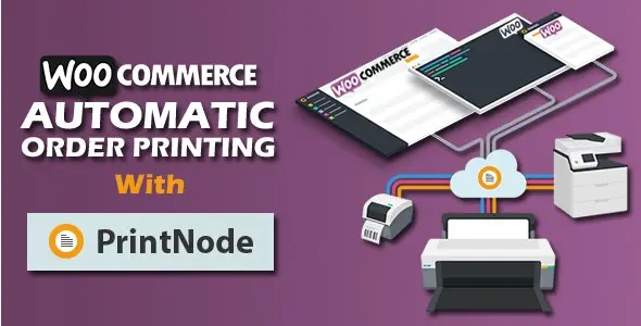 دانلود افزونه Woocommerce Automatic Order Printing