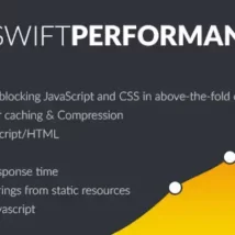 افزونه Swift Performance – افزونه کش و بهینه سازی وردپرس