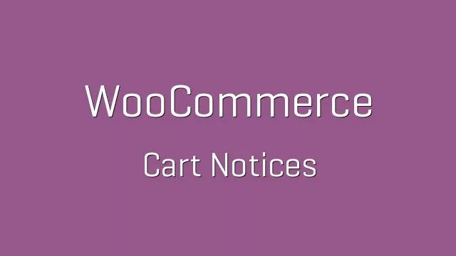 افزونه WooCommerce Cart Notices