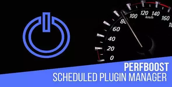 افزونه PerfBoost Scheduled Plugin Manager برای وردپرس