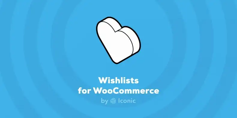 افزونه Iconic Wishlists for WooCommerce