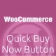 افزونه Quick Buy Now Button for WooCommerce