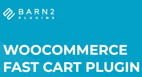 دانلود افزونه WooCommerce Fast Cart (Barn2Media)