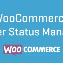 افزونه WooCommerce Order Status Manager