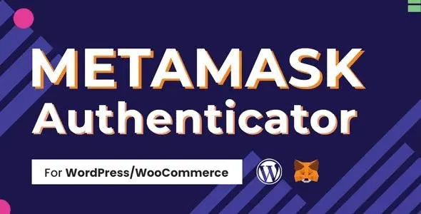 افزونه MetaMask Authenticator برای وردپرس و ووکامرس