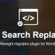 دانلود افزونه Better Search Replace Pro برای وردپرس