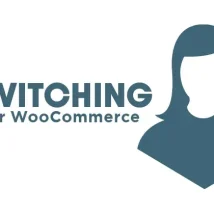 افزونه User Switching for WooCommerce