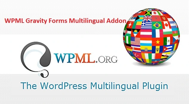 دانلود افزونه WPML GRAVITY FORMS MULTILINGUAL ADDON