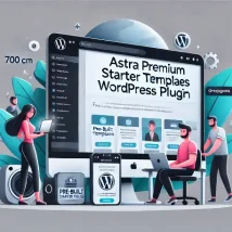 افزونه Astra Premium Starter Templates؛ راهکاری سریع برای طراحی سایت