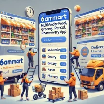 اپلیکیشن ۶amMart پلتفرم جامع تحویل غذا، خرید و ارسال مرسولات