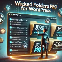 Wicked Folders Pro افزونه‌ای برای مدیریت پیشرفته و دسته‌بندی محتوای وردپرس