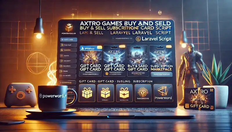 اسکریپت Axtro Games سیستم خرید و فروش اشتراک و کارت هدیه برای لاراول