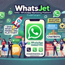 WhatsJet SaaS اسکریپت بازاریابی واتساپ با ارسال انبوه، چت‌بات هوشمند و سیستم CRM