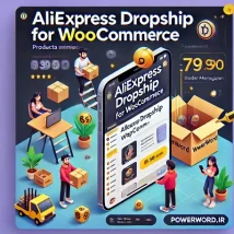 افزونه AliExpress Dropshipping Business راهکار کامل دراپ‌شیپینگ وردپرس