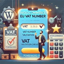 افزونه EU VAT Number مدیریت حرفه‌ای شماره مالیاتی برای فروشگاه‌های ووکامرسی