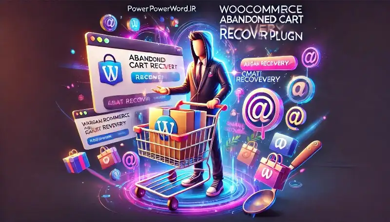 افزونه WooCommerce Abandoned Cart Recovery برای وردپرس