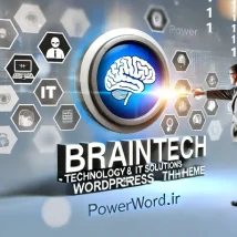 قالب حرفه‌ای Braintech وردپرس بهترین انتخاب برای سایت‌های فناوری و استارتاپی وردپرس