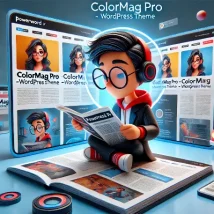 قالب ColorMag Pro پوسته‌ای کامل برای سایت‌های خبری و مجله‌ای وردپرس