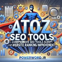 AtoZ SEO Tools اسکریپت جامع ابزارهای سئو برای بهبود رتبه وب‌سایت