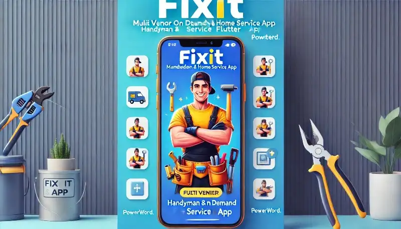 Fixit اپلیکیشن جامع چندفروشنده خدمات خانگی و تعمیرات