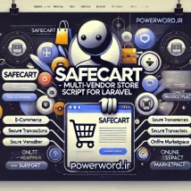 Safecart اسکریپت فروشگاه چندفروشندگی لاراول برای مدیریت و درآمد بیشتر