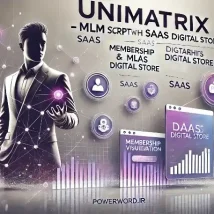 UniMatrix اسکریپت جامع مدیریت عضویت، MLM و فروشگاه SaaS