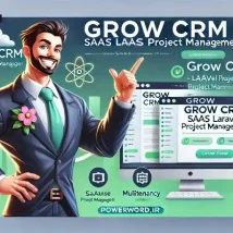 اسکریپت Grow CRM SaaS مدیریت پروژه و CRM با Laravel