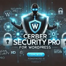 افزونه Cerber Security Pro محافظت حرفه‌ای از سایت وردپرس شما