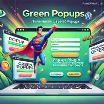 افزونه Green Popups برای وردپرس: ساخت پاپ آپ‌های حرفه‌ای و جذاب