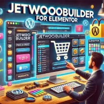 افزونه JetWooBuilder طراحی حرفه‌ای صفحات فروشگاهی ووکامرس با المنتور