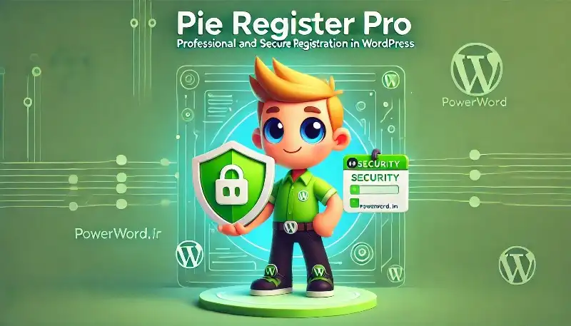 افزونه Pie Register Pro ثبت‌نام حرفه‌ای و امن در وردپرس همراه با افزودنی ها