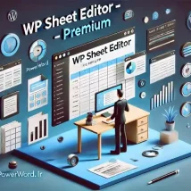 افزونه WP Sheet Editor (Premium)؛ مدیریت و ویرایش سریع محتوا در وردپرس